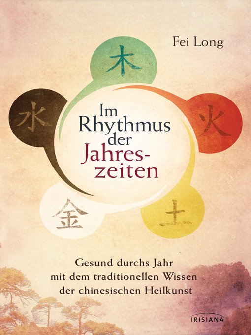 Title details for Im Rhythmus der Jahreszeiten by Fei Long - Wait list